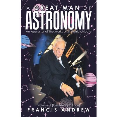 A Great Man of Astronomy