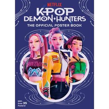 Kpop Demon Hunters: The Official Poster Book