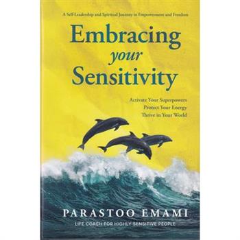 Embracing Your Sensitivity