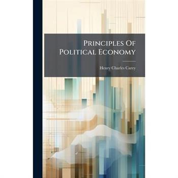 Principles Of Political Economy