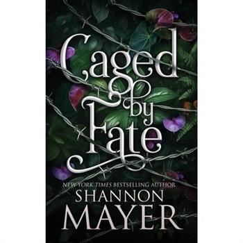 Caged by Fate