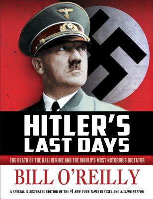 Hitler’s Last Days
