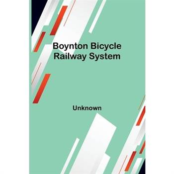 Boynton bicycle railway system