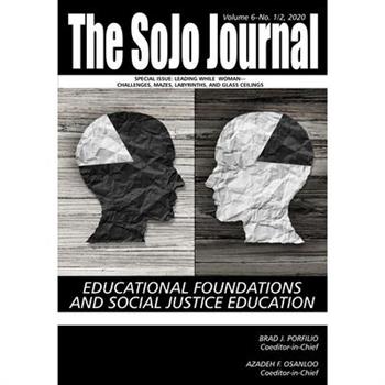 The SoJo Journal Volume 6 Numbers 1 and 2 2020