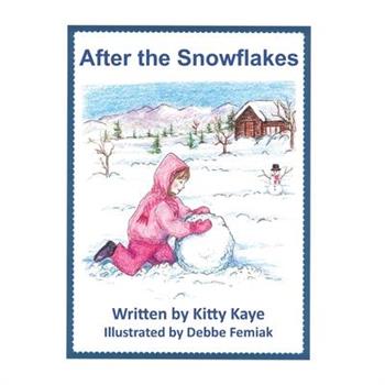 After the Snowflakes