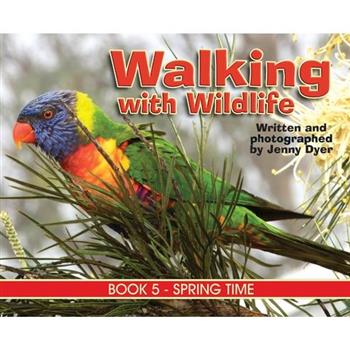 Walking with Wildlife - Book 5