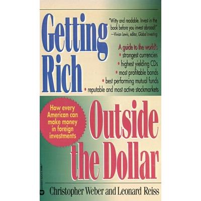 Getting Rich Outside the Dollar