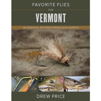 Favorite Flies for Vermont