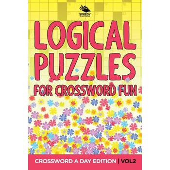 Logical Puzzles for Crossword Fun Vol 2