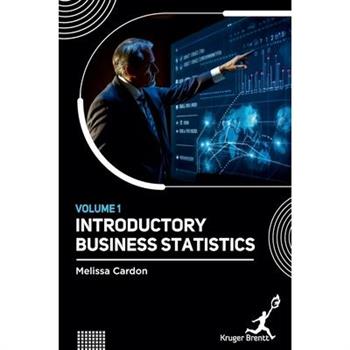 Introductory Business Statistics Vol 1