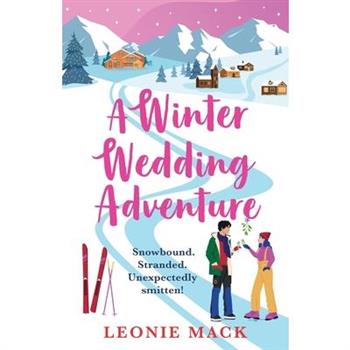 A Winter Wedding Adventure