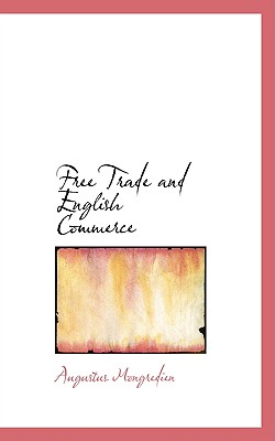 Free Trade and English Commerce