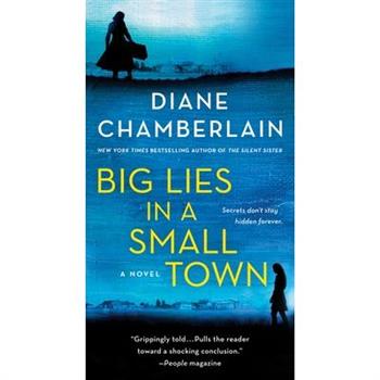 Big Lies in a Small Town