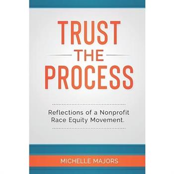 Trust the Process