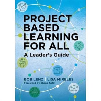Project Based Learning for All