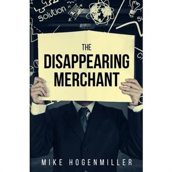 The Disappearing Merchant