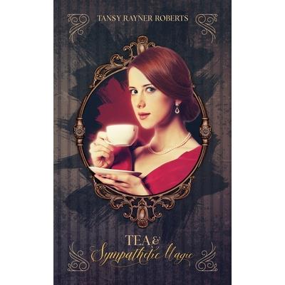 Tea and Sympathetic Magic