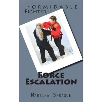 Force Escalation
