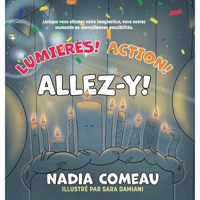 Lumi癡res! Action! ALLEZ-Y!