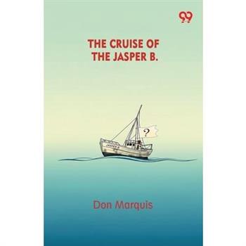 The Cruise Of The Jasper B.