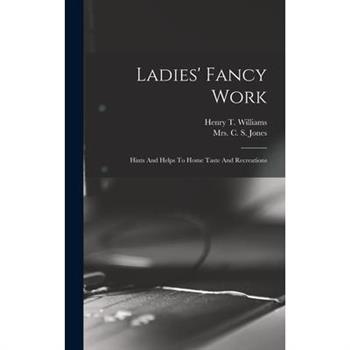 Ladies' Fancy Work