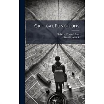 Critical Functions