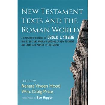 New Testament Texts and the Roman World