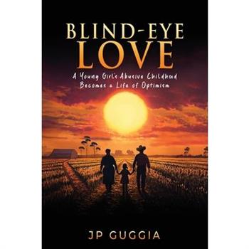 Blind-Eye Love