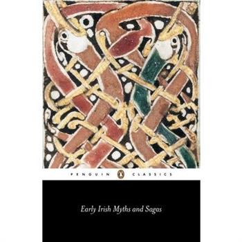 Early Irish Myths and Sagas