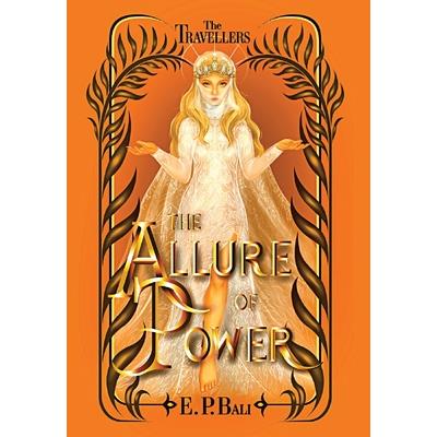 The Allure of Power