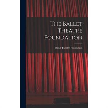 The Ballet Theatre Foundation