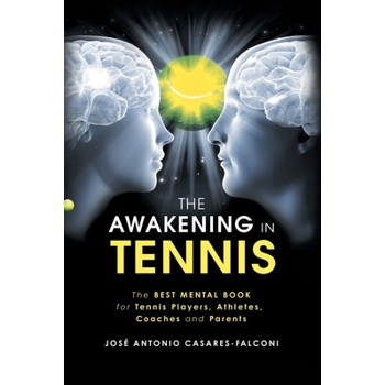 The Awakening in Tennis