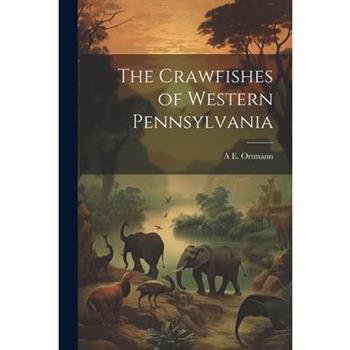 The Crawfishes of Western Pennsylvania