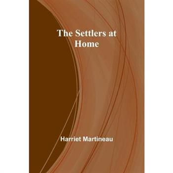 The Settlers at Home