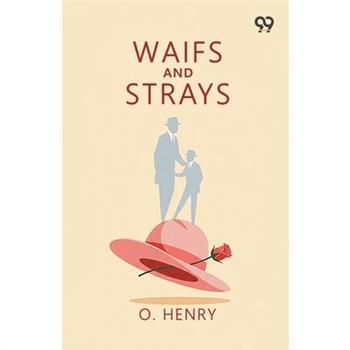 Waifs And Strays