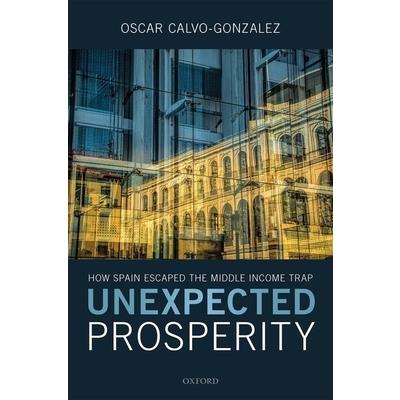 Unexpected Prosperity
