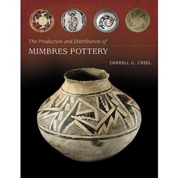 The Production and Distribution of Mimbres Pottery