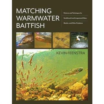 Matching Warmwater Baitfish