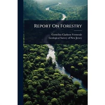 Report On Forestry