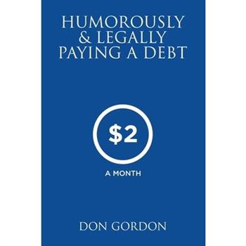 Humorously & Legally Paying a Debt