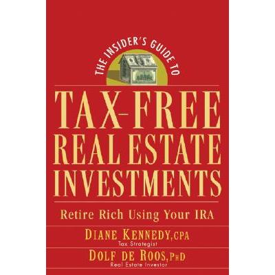 The Insider’s Guide to Tax-Free Real Estate Investments
