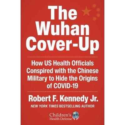 The Wuhan Cover-Up