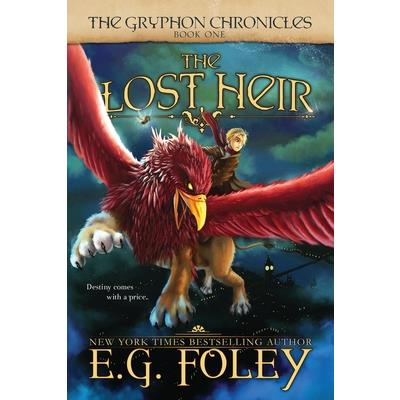The Lost Heir (The Gryphon Chronicles, Book 1)
