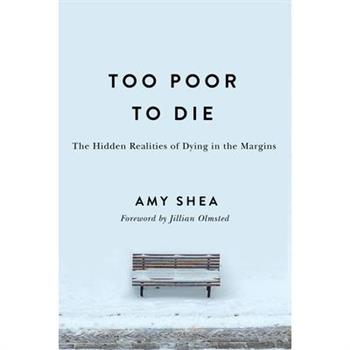 Too Poor to Die
