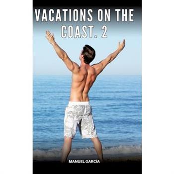 Vacations on the coast. 2