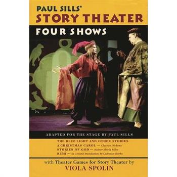 Paul Sills’ Story Theater