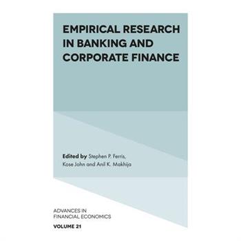 Empirical Research in Banking and Corporate Finance