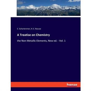 A Treatise on Chemistry