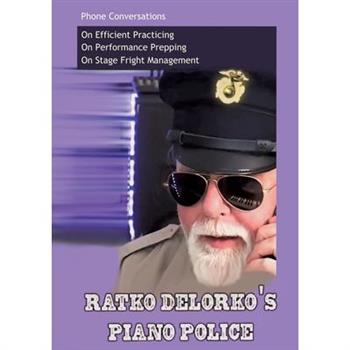 Ratko Delorko's Piano Police