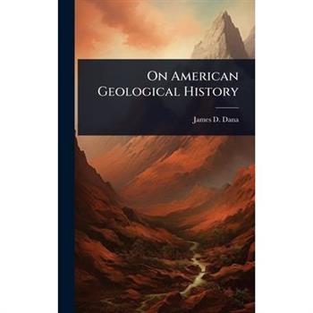 On American Geological History